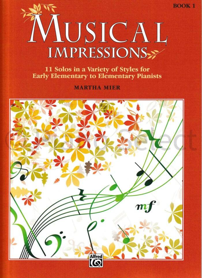 Musical Impressions book 1 - Martha Mier