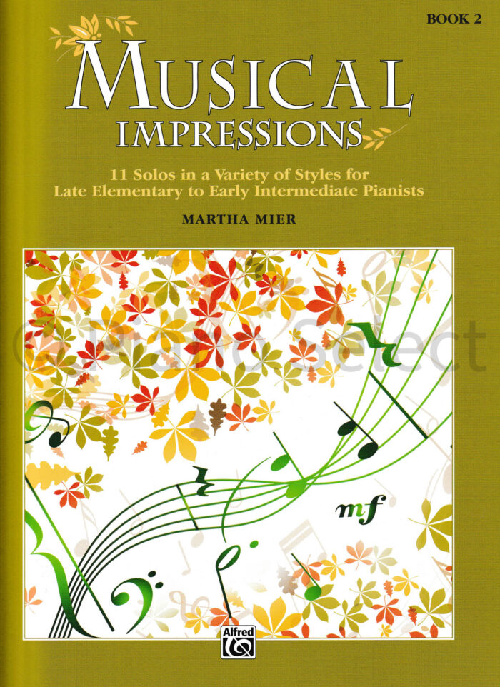 Musical Impressions book 2 - Martha Mier